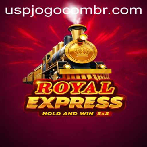 Discover the RoyalExpress Game: Your Ultimate Adventure Awaits